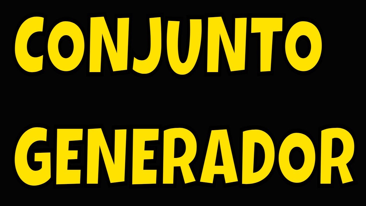 🔴▶ CONJUNTO GENERADOR DE UN ESPACIO VECTORIAL, EJEMPLOS RESUELTOS, GENERADOR CANÓNICO