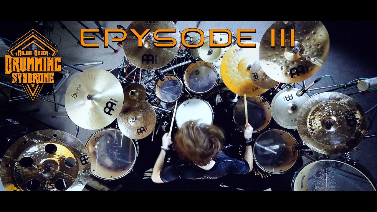 Miloš Meier - EPYSODE III Drum Video
