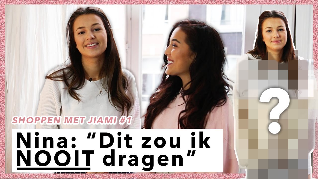 Shoppen met... Nina Warink #1 ★ Jiami