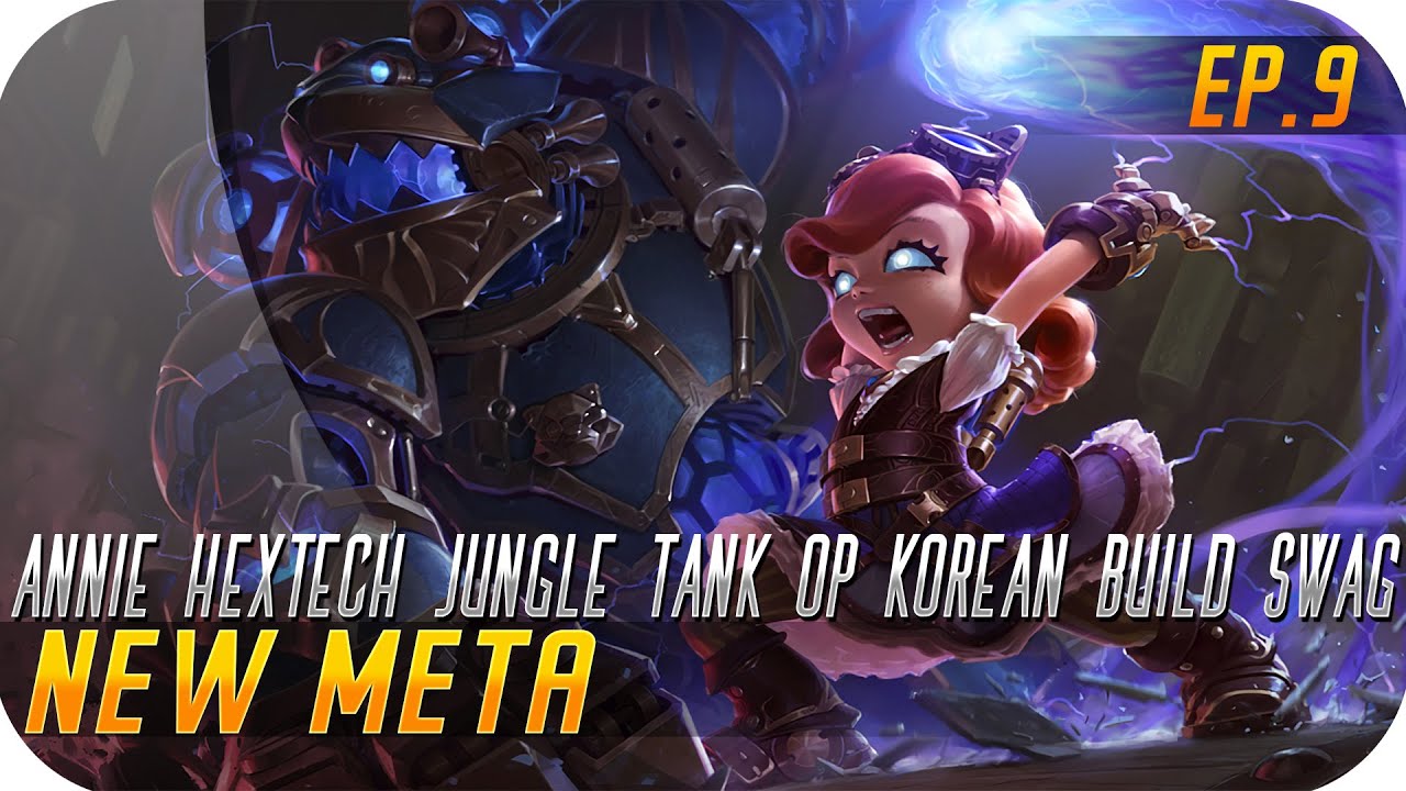 NEW META | ANNIE HEXTECH | Jungla y tanke... Llorando de la risa!