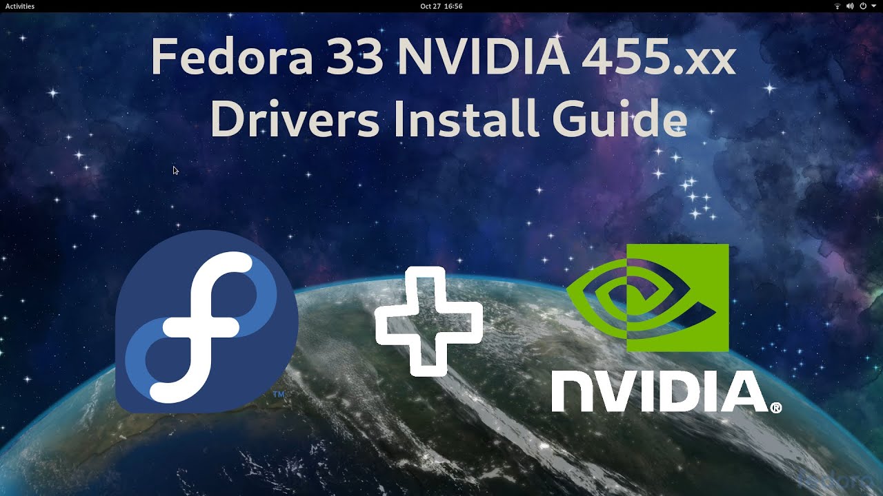Fedora 33 NVIDIA Drivers 470.42.01 / 465.31 / 460.84 / 390.143 / 340.138 Install Guide [Kernel 5.12]