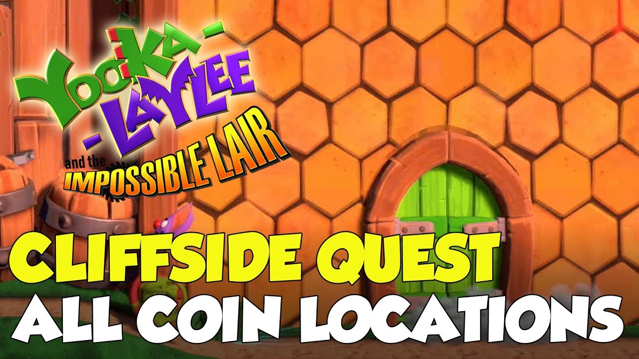 Yooka-Laylee And The Impossible Lair Cliffside Quest All Coin Locations