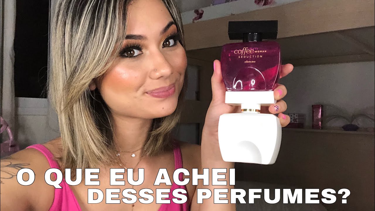 RESENHA DOS PERFUMES: COFFEE SEDUCTION E DUO