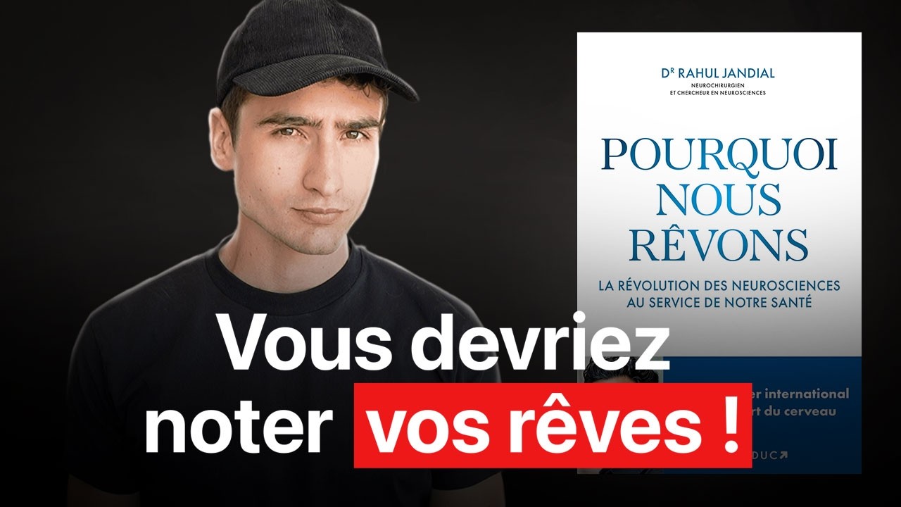 Le pouvoir fascinant des r&ecirc;ves (et comment l'exploiter)