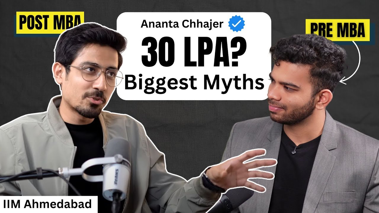 What to Do Before MBA to Land the Best Jobs | Ananta Chhajer (IIMA)