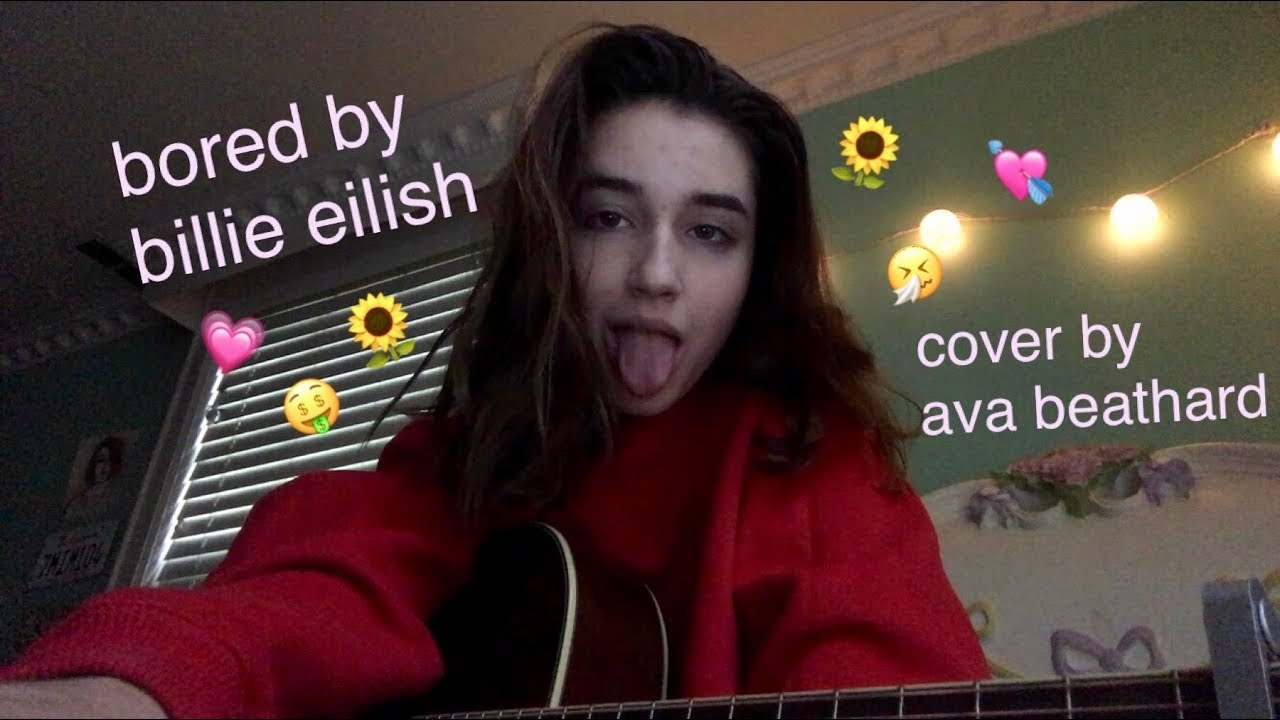 bored by billie eilish (cover)