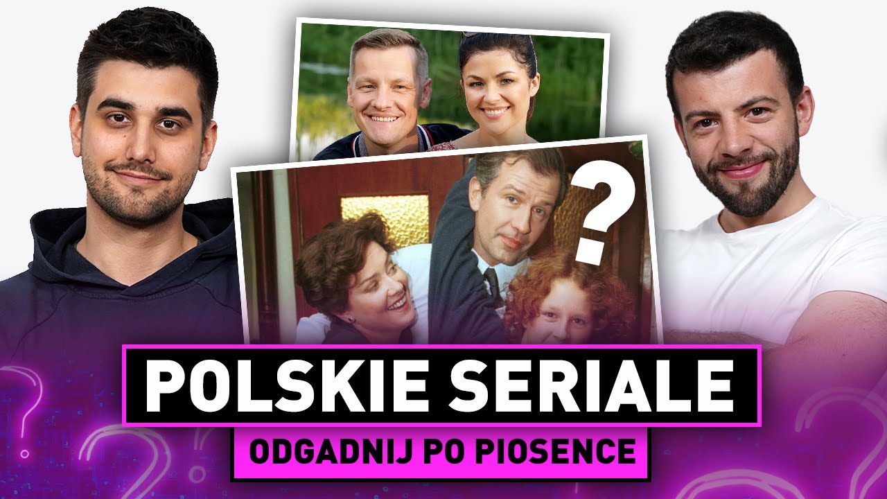 Odgadnij POLSKIE SERIALE po PIOSENCE INTRO! KLASYKI POLSKIEJ TV - Czy ZNASZ te PRODUKCJE?