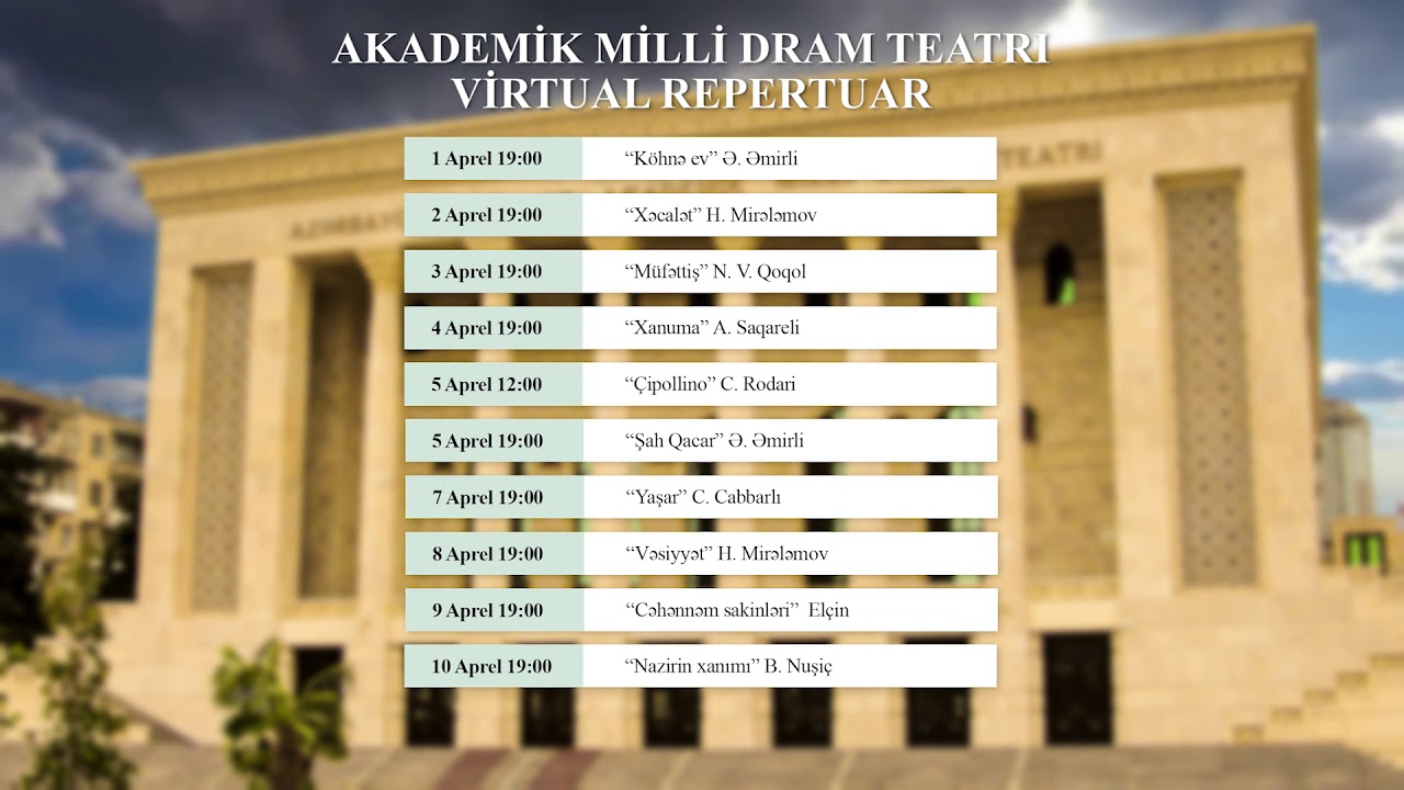 Akademik Milli Dram Teatrı  repertuar Aprel ayı