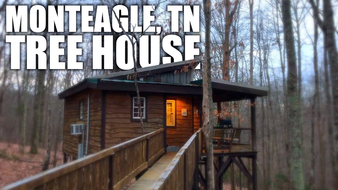 Monteagle Tree House VLOG