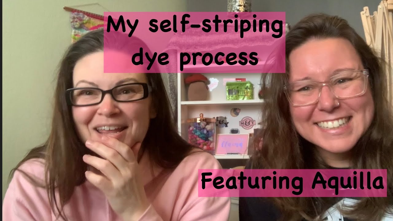 How I Dye Self Striping Yarn Featuring A Special Guest