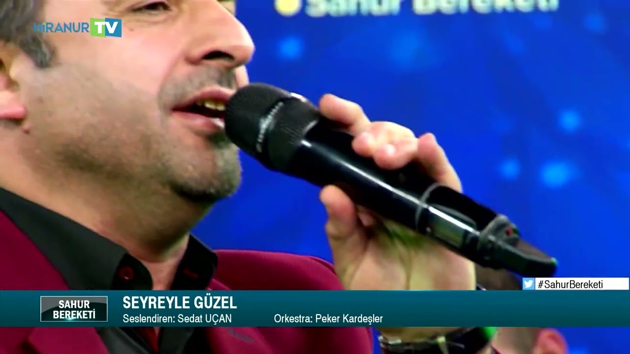 Seyreyle Güzel İlahisi | Sedat Uçan