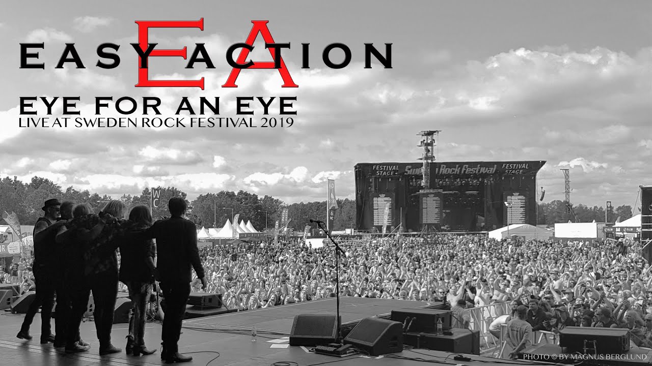 EASY ACTION – EYE FOR AN EYE (Live @ Sweden Rock Festival 2019)