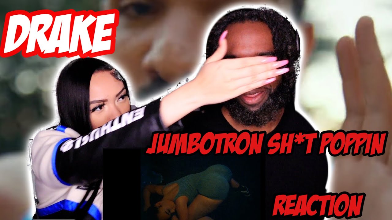 Drake - Jumbotron Sh*t Poppin Video Reaction!!! | DRAKE KILLED THE BEAT!!! | GRINDMODEJOE