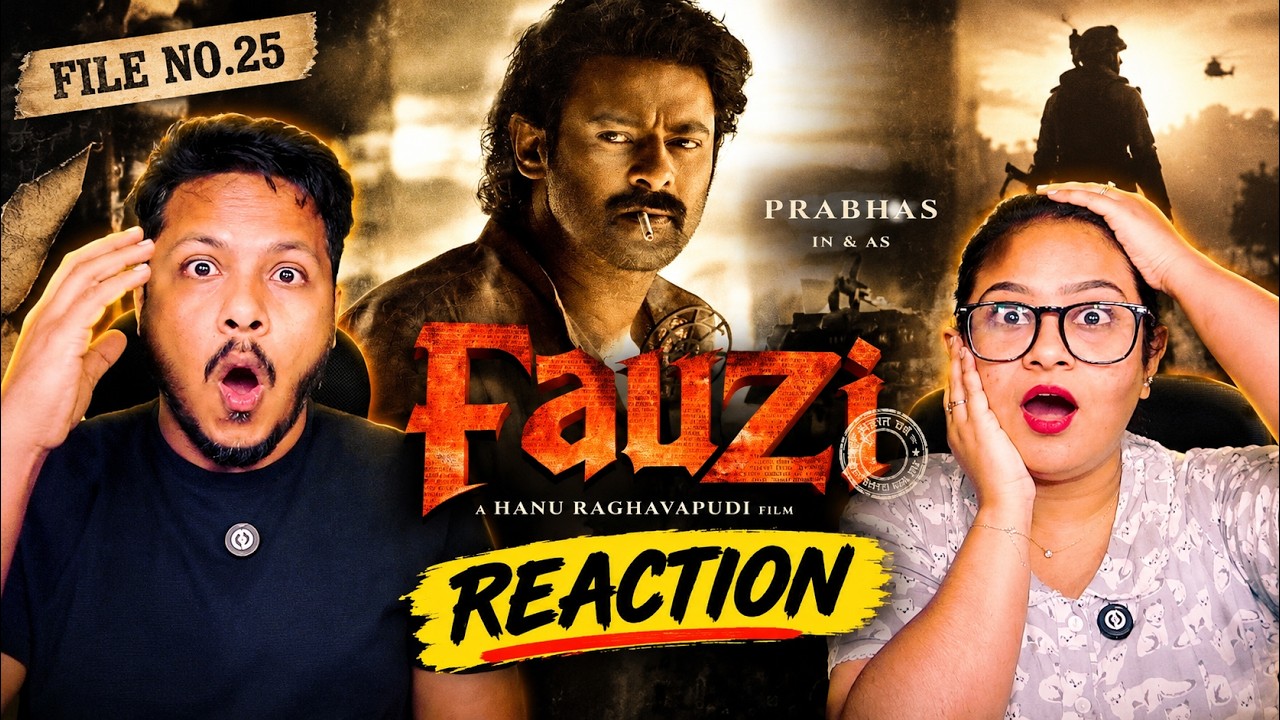 FAUZI Reaction 🔥 Prabhas Looks MASSIVE! | File No.25 | Mr. & Mrs. Pandit