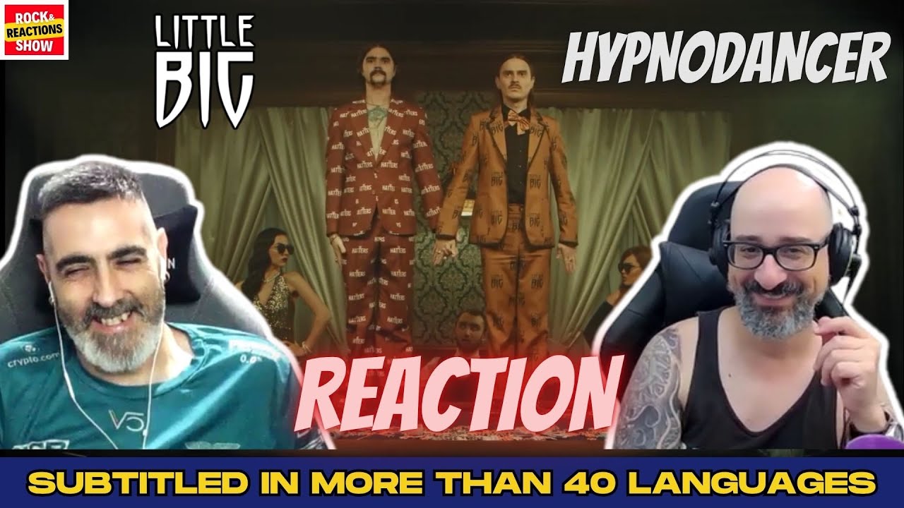 LITTLE BIG Reaction - Hypnodancer | React | Reacción |  反応 | Rock and Reactions