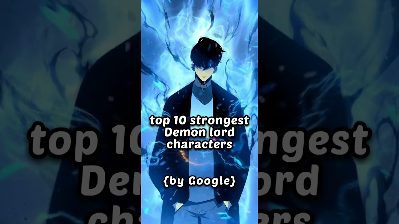 top 10 Strongest Demon Lords [Anime_varsh Edit]💯💯😱😱😈 #viral #anime #animeshorts #edit #trending