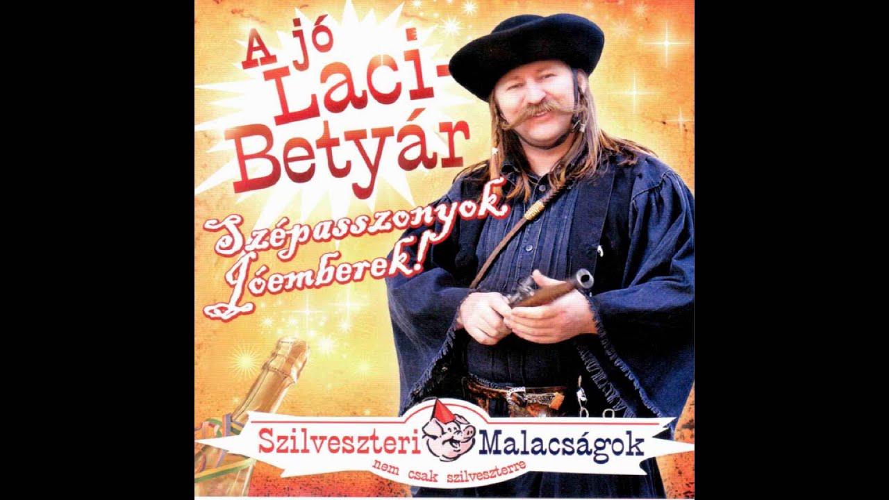 A jó Laci Betyár - Túr a disznó