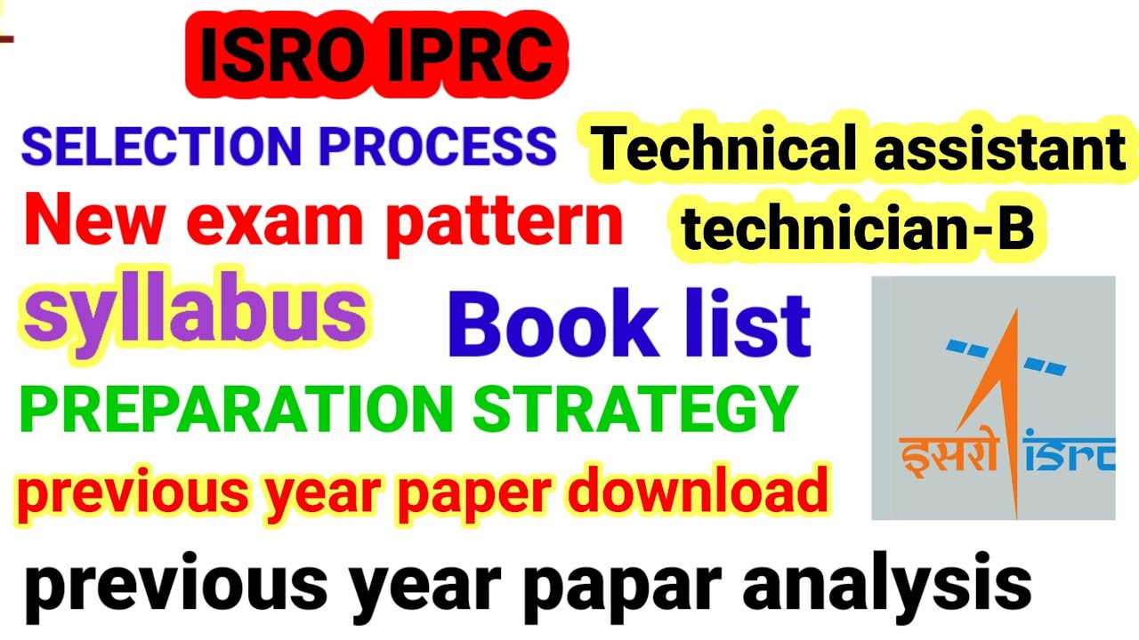 ISRO IPRC SELECTION PROCESS NEW EXAM PATTERN SYLLABUS PREPARATION STRATEGY PYQ ANALYSIS PYQ download