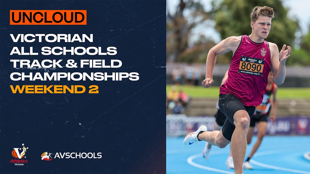 2025-26 Uncloud Victorian All Schools Track & Field Championships (Saturday)