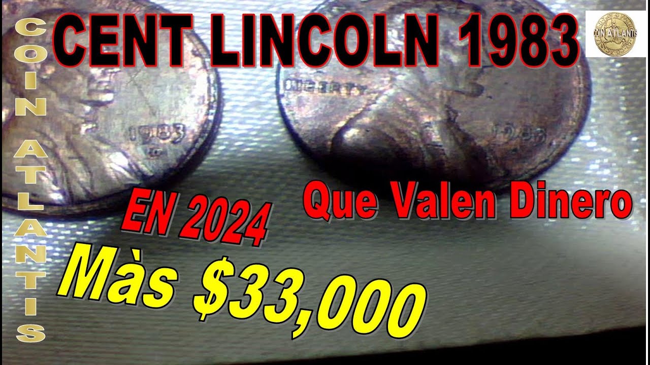 El centavo de 1983 es una de las monedas más rentables para los coleccionistas.Màs $33000