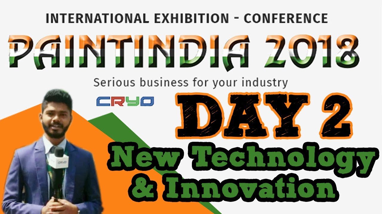 CRYO | PAINTINDIA 2018 | DAY 2 