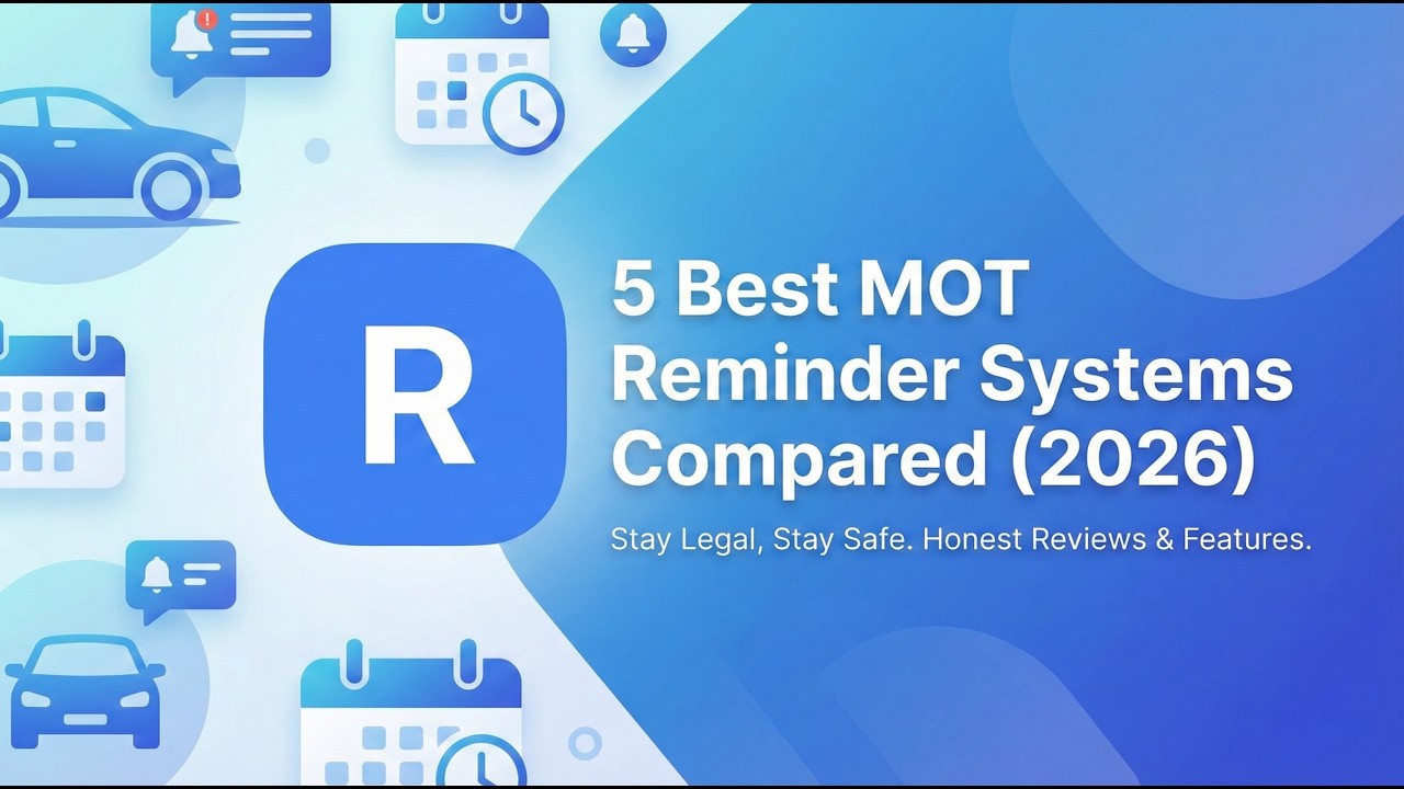 5 Best MOT Reminder Systems Compared (2026)