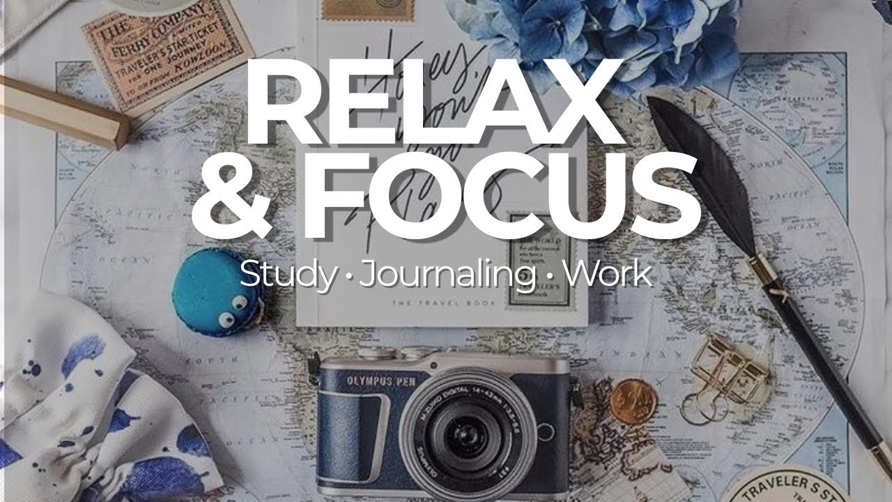Relaxing Chill Background Music for Deep Focus