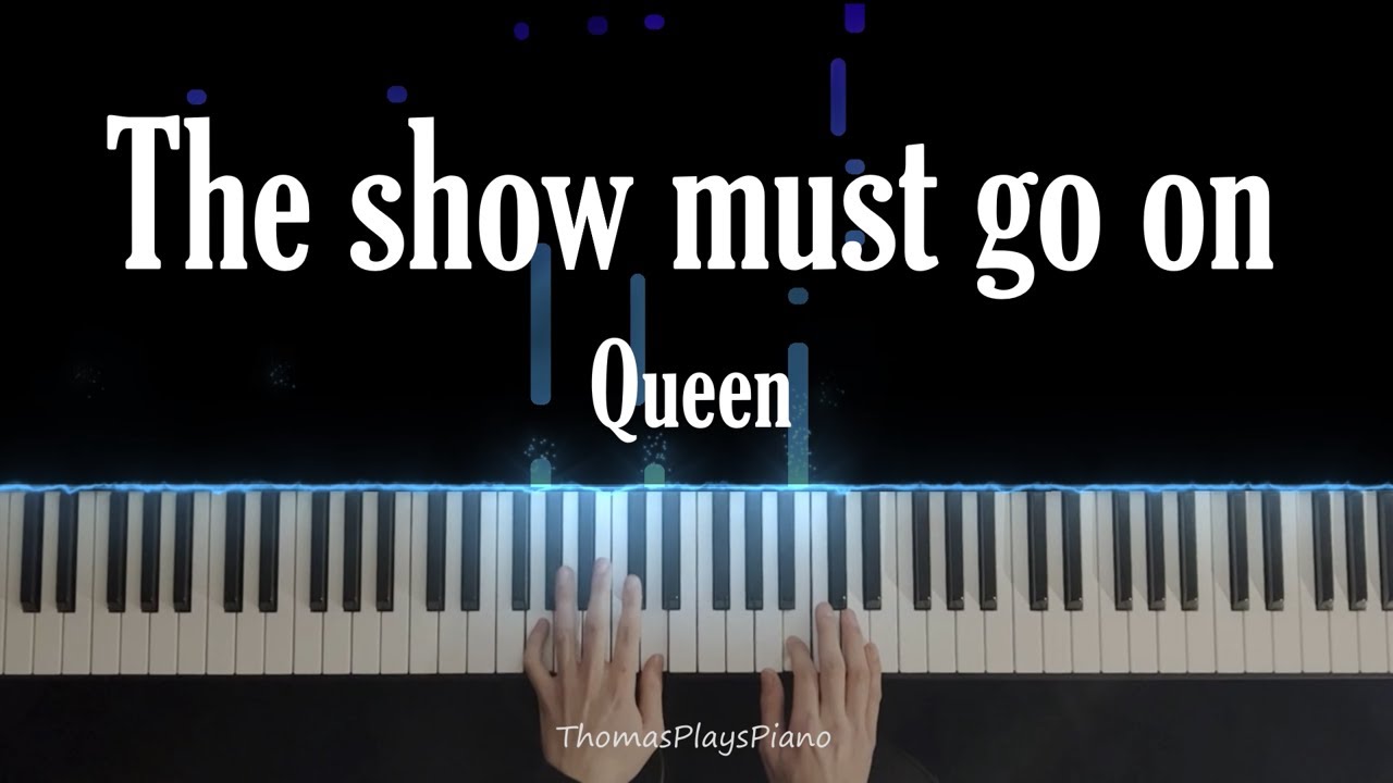 The show must go on - Queen | Piano Cover