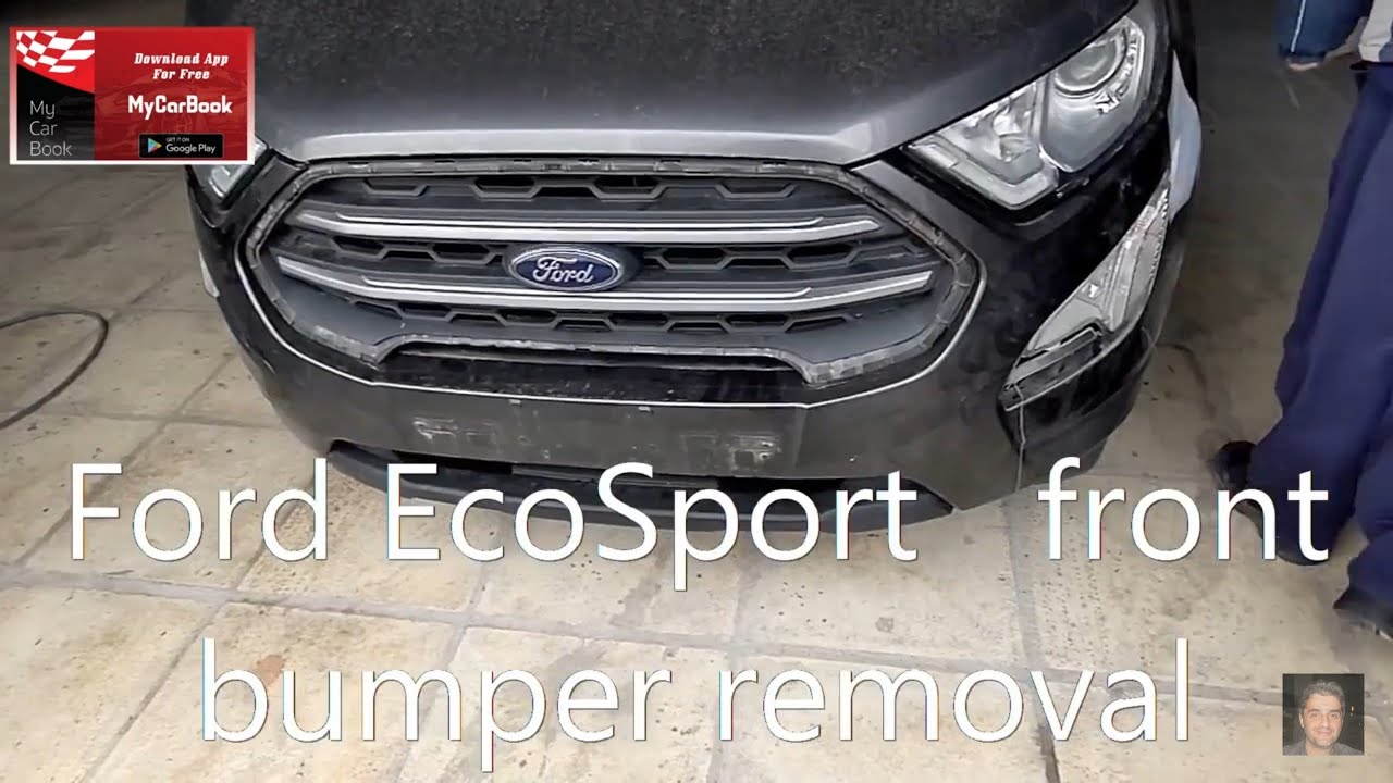 Ford EcoSport  front bumper removal
