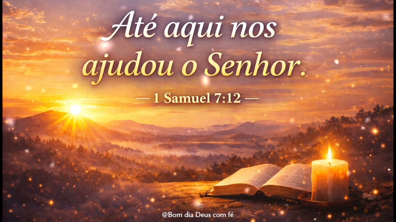 Até aqui o Senhor nos ajudou, 1 Samuel 7:12#devocionaldiario #janeiro_2026 #gratidão #palavradefé 