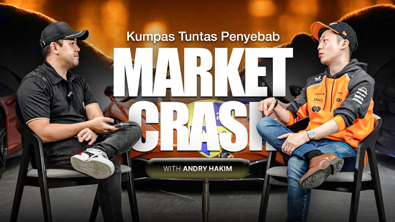 KUMPAS TUNTAS PENYEBAB MARKET CRASH WITH ANDRY HAKIM