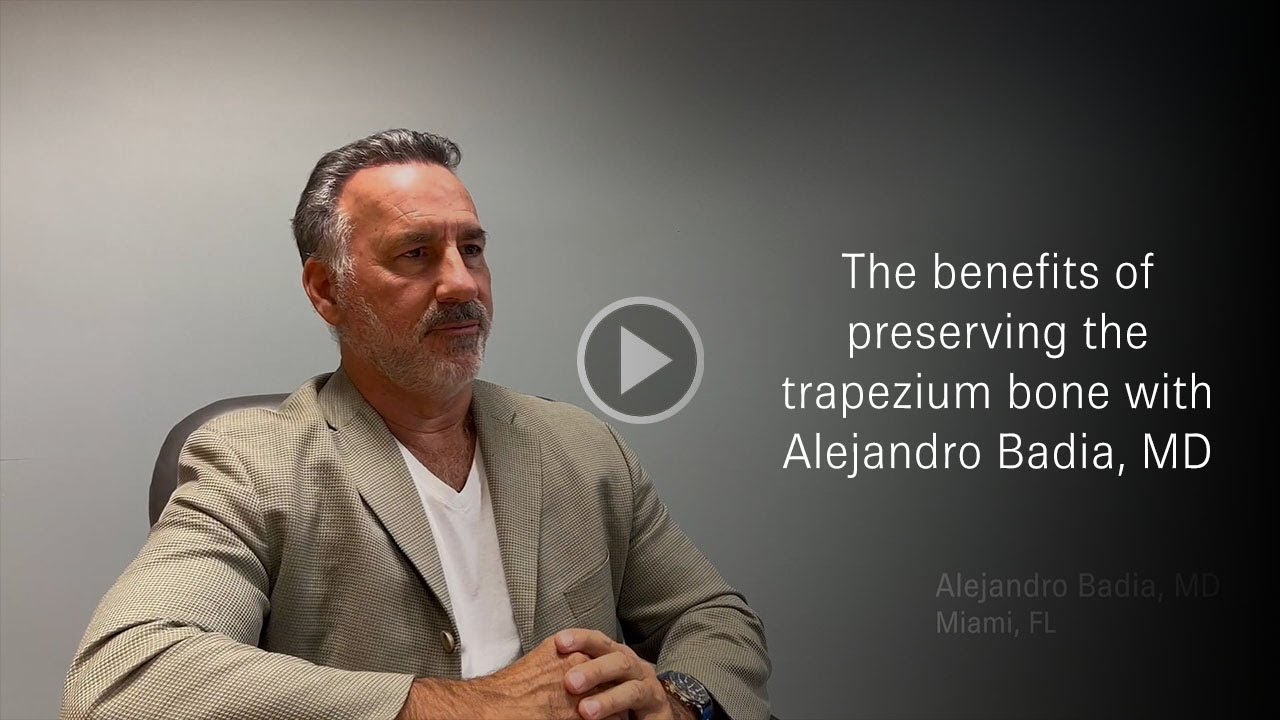 The benefits of preserving the trapezium bone with Alejandro Badia, MD