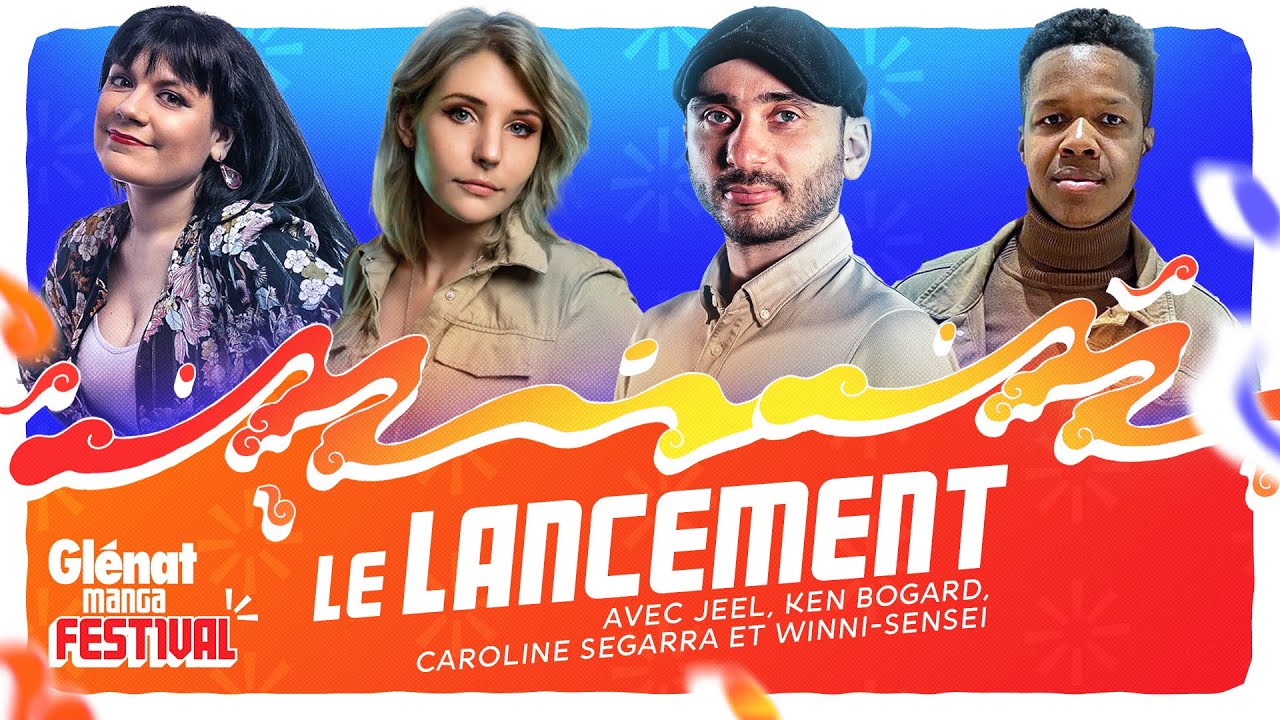 Lancement Festival ft. Jeel, Winni et Caroline Segarra / GLENAT MANGA FESTIVAL - JAPAN EXPO 2022