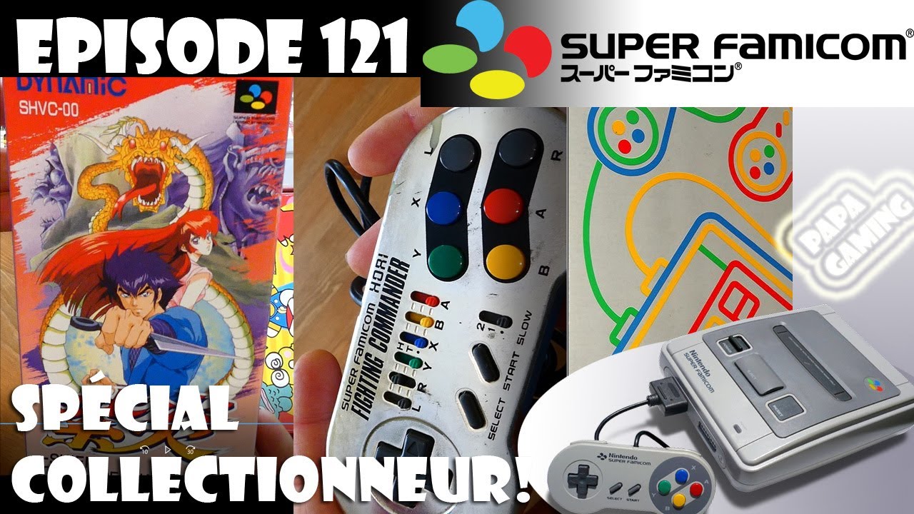 Spécial collectionneur Super famicom!! Ep 121.