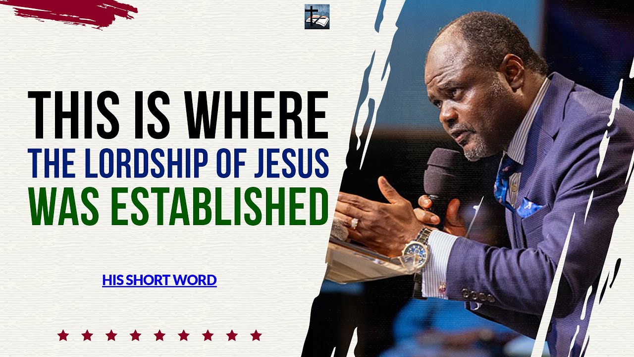 THIS IS WHAT ESTABLISHED THE LORDSHIP OF JESUS CHRIST - DR ABEL DAMINA