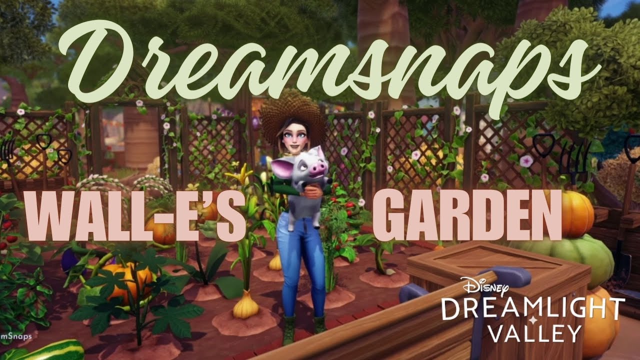 Dreamsnaps Challenge [Wall-E's Garden] - Disney Dreamlight Valley