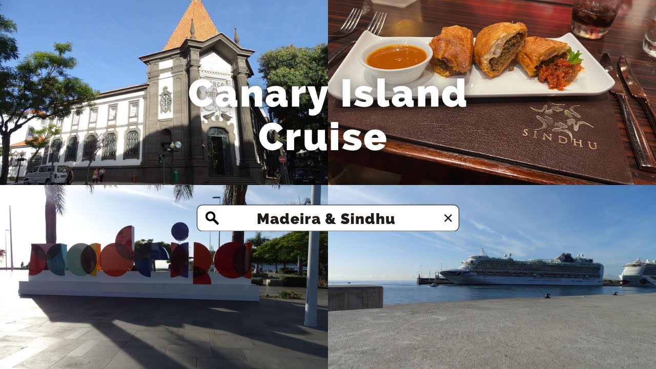 P&O Azura Canary Island Cruise. Day  3. Sindhu review and Madeira walk about!