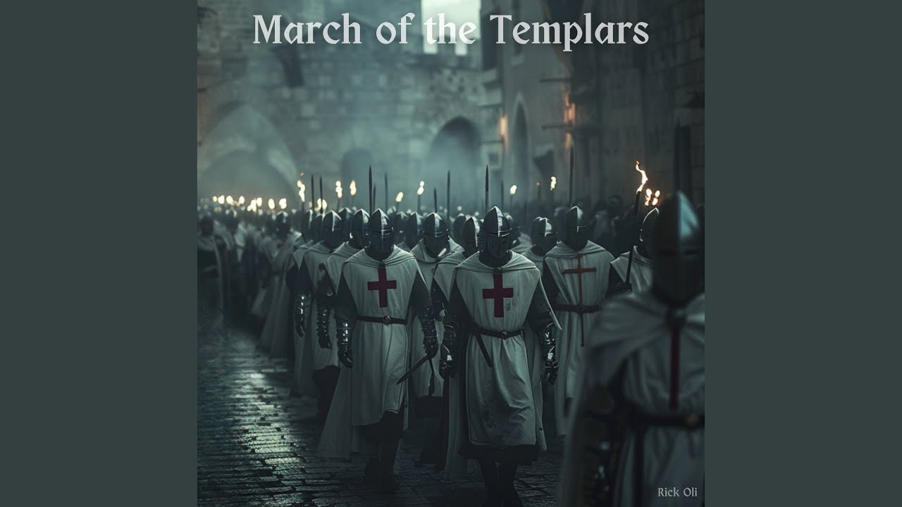 March of the Templars