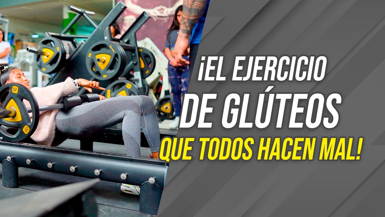 ¡EL EJERCICIO DE GLÚTEOS QUE TODOS HACEN MAL! | Frank Serapión.