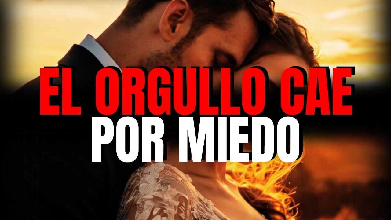 DIOS TE DICE AHORA: EL ORGULLO DE ESA PERSONA ESTÁ CAYENDO POR EL MIEDO DE PERDERTE