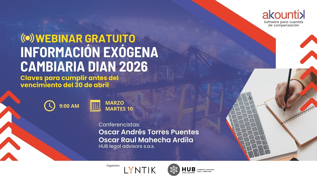[WEBINAR] Información Exógena Cambiaria DIAN 2026