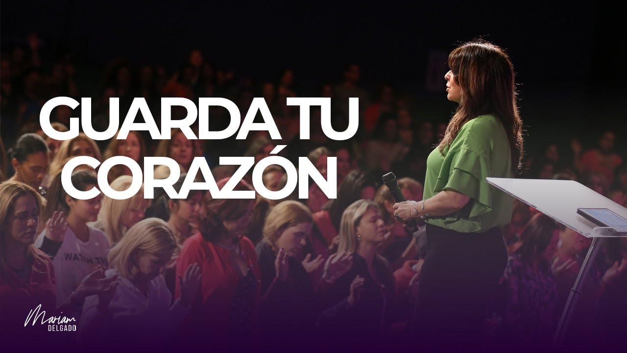GUARDA TU CORAZÓN | MARIAM DELGADO