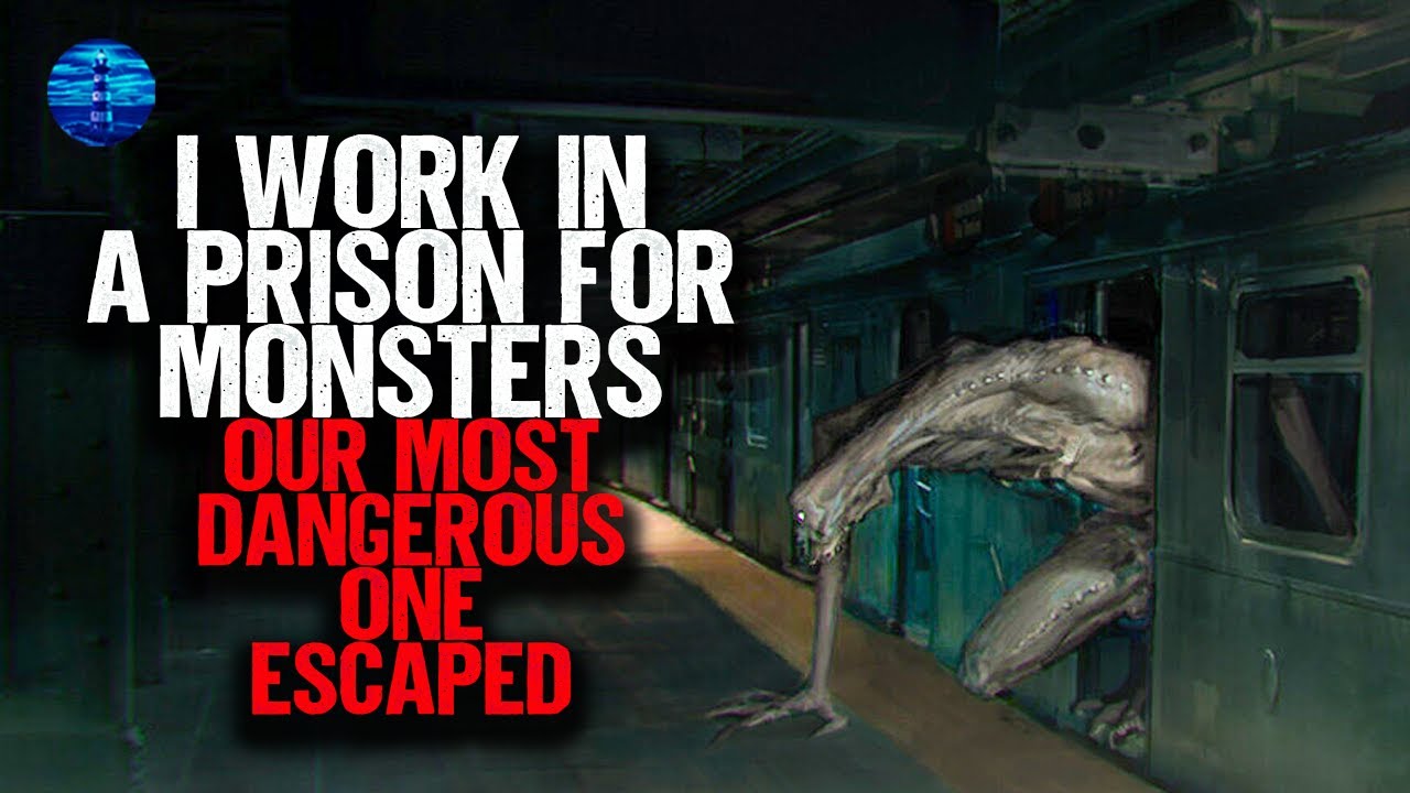 I work in a Prison for Monsters. Our most dangerous one ESCAPED.