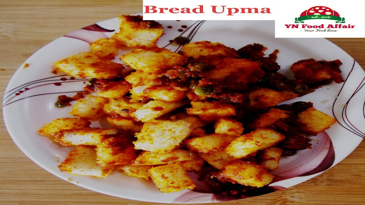 Bread Upma Recipe l How to Make Break Upma l YN Food Affair