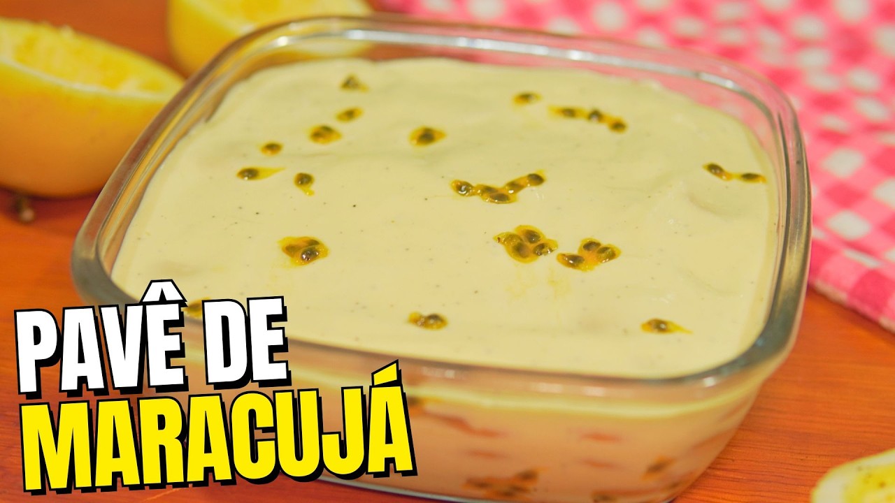PAVÊ MOUSSE DE MARACUJÁ SIMPLES COM BISCOITO MAIZENA | Sobremesa gelada e fácil