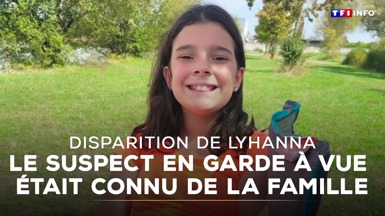 Disparition de Lyhanna : le suspect en garde &agrave; vue &eacute;tait connu de la famille｜TF1 INFO