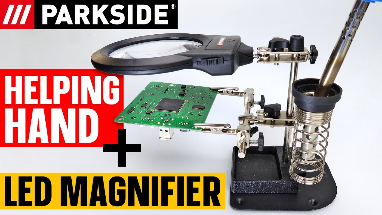 Soldering Stand - Parkside Helping Hand with LED Magnifier from LIDL Unboxing & Review