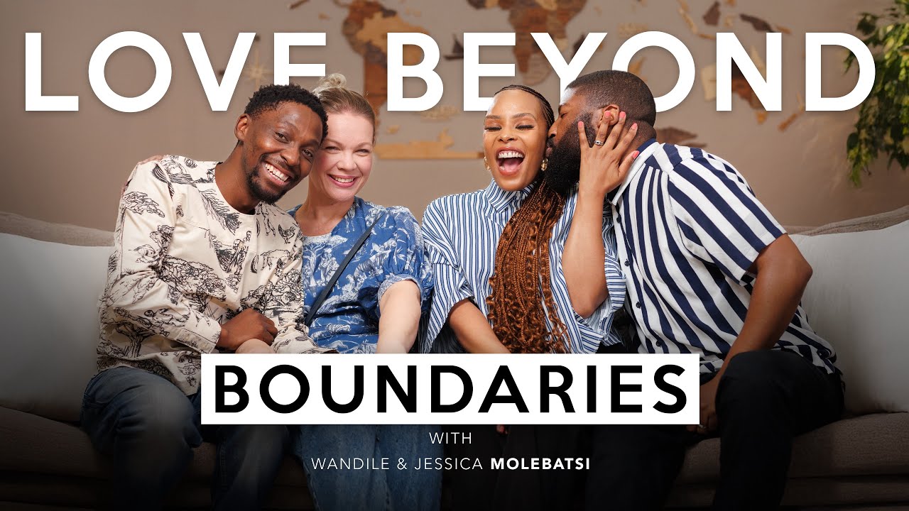 WANDILE AND JESSICA MOLEBATSI ON: Racial Prejudice | Cultural Diversity | Love & Unity