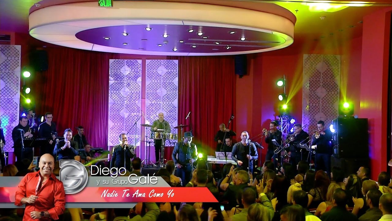 Nadie Te Ama Como Yo - Diego y su Grupo Galé