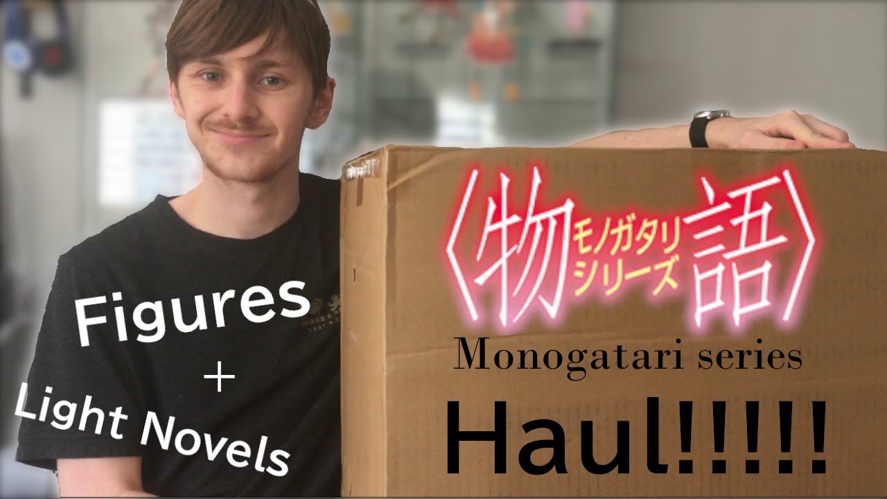 Monogatari Haul (Light Novels+Figures)